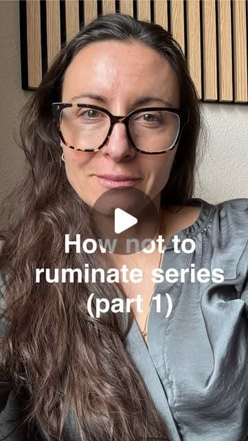 Reel: how not to ruminate, part one — the question Natalia is asked most often on Instagram and in the therapy room.