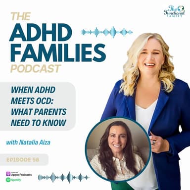 ADHD Families Podcast